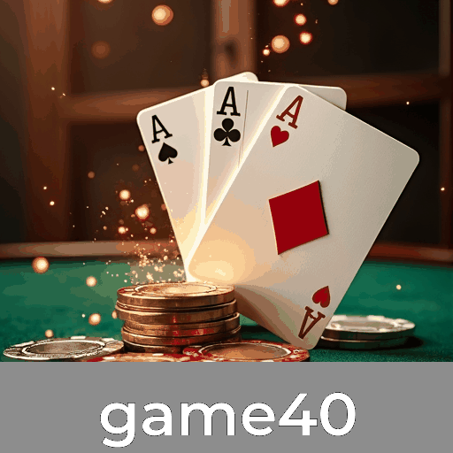 game40: A Emoção dos Jogos de Cassino e Oportunidades de Ganhar